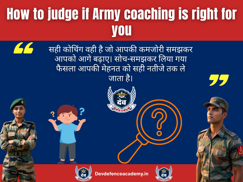 How to judge if Army coaching is right for you
