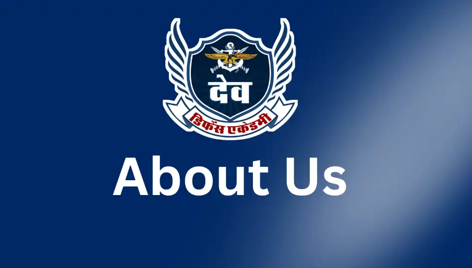 About Dev Defence Academy - Best Defence Academy in Sikar