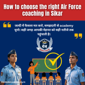 Read more about the article Best Agniveer Coaching in Sikar for Air Force: How to Choose the Right Academy
