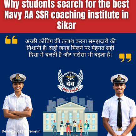 Read more about the article Best Navy AA SSR Coaching Institute in Sikar for Serious Aspirants