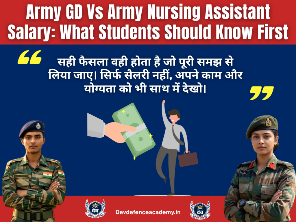 Army GD Vs Army Nursing Assistant Salary: What Students Should Know First