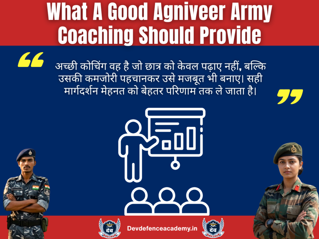 What A Good Agniveer Army Coaching Should Provide