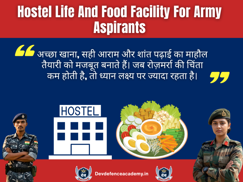Hostel Life And Food Facility For Army Aspirants