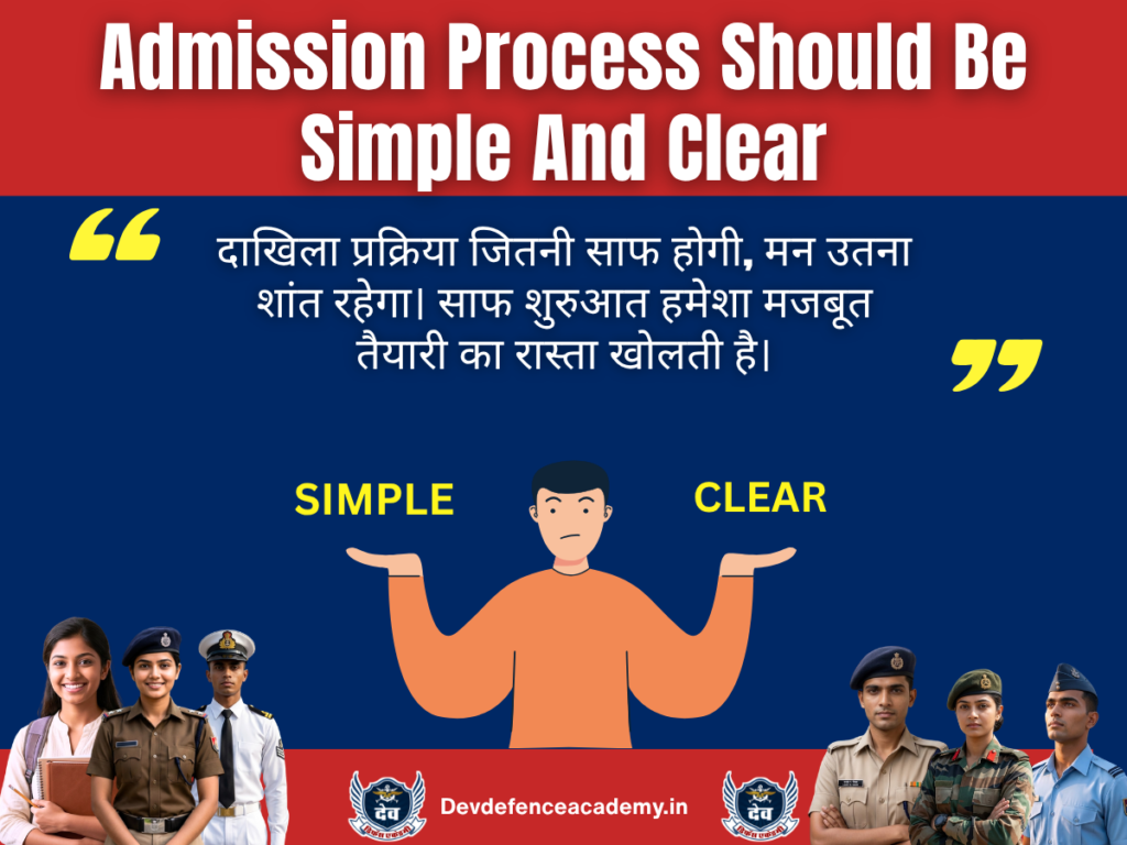 Admission Process Should Be Simple And Clear
