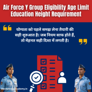 Read more about the article Air Force Y Group Eligibility Age Limit Height Guide