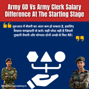 Read more about the article Army GD Vs Army Clerk Salary: Which Post Suits You?