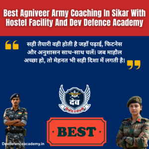 Read more about the article Best Agniveer Army Coaching In Sikar With Hostel Facility