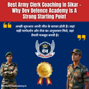 Read more about the article Best Army Clerk Coaching In Sikar For Smart Preparation