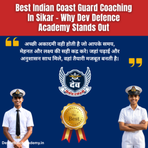 Read more about the article Best Indian Coast Guard Coaching In Sikar For Serious Aspirants