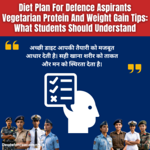 Read more about the article Diet Plan For Defence Aspirants Vegetarian Protein And Weight Gain Tips