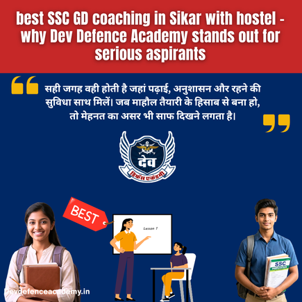 Read more about the article Best SSC GD coaching in Sikar with hostel for focused Preparation