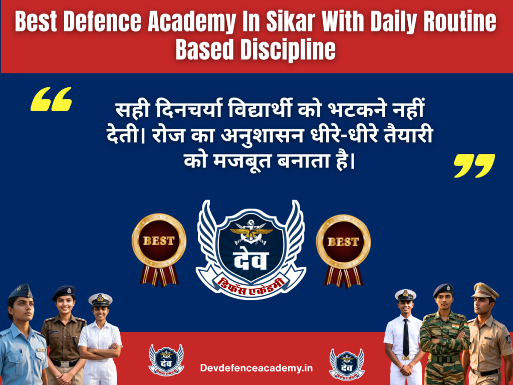 Best Defence Academy In Sikar With Daily Routine Based Discipline