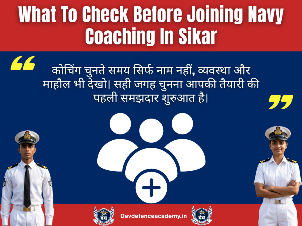 What To Check Before Joining Navy Coaching In Sikar