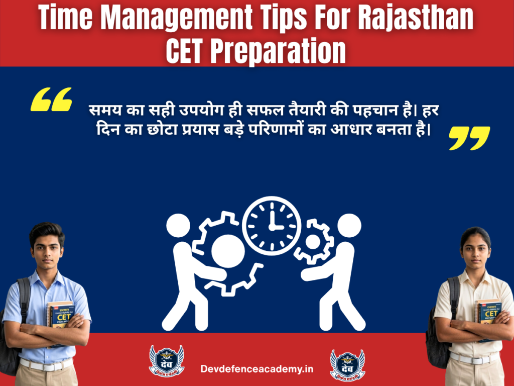 Time Management Tips For Rajasthan CET Preparation