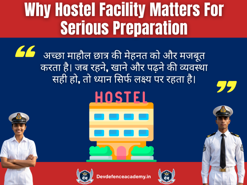 Why Hostel Facility Matters For Serious Preparation