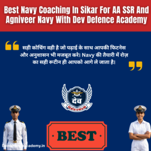 Read more about the article Best Navy Coaching In Sikar For AA SSR And Agniveer Navy Preparation
