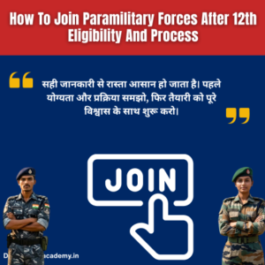 Read more about the article How To Join Paramilitary Forces After 12th complete Guide