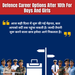 Read more about the article Defence Career Options After 10th for Boys And Girls Complete List